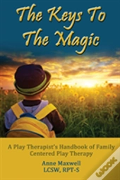 The Keys To The Magic