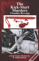 The Kick-Start Murders