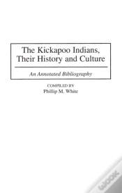 Capa do artigo The Kickapoo Indians, Their History And Culture