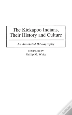 Capa do artigo The Kickapoo Indians, Their History And Culture