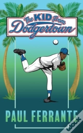 The Kid From Dodgertown