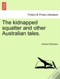 Capa do artigo The Kidnapped Squatter And Other Austral