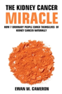 The Kidney Cancer Miracle - Preview