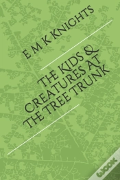 Capa do artigo The Kids   Creatures At The Tree Trunk