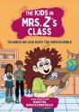 The Kids In Mrs. Z'S Class: Thunder Nelson Does The Impossumble - Preview