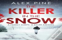 The Killer In The Snow