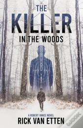 The Killer In The Woods