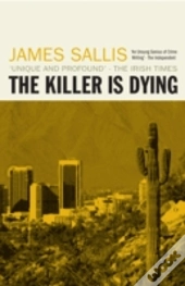 The Killer Is Dying