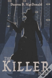 The Killer Is Me