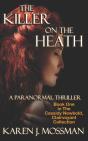 The Killer On The Heath - Preview