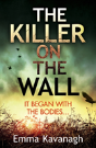 The Killer On The Wall - Preview