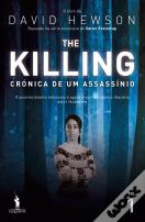 The Killing - Crónica de um Assassínio