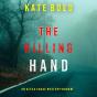 The Killing Hand (An Alexa Chase Suspense Thriller—Book 7) - Preview