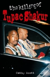 Capa do artigo The Killing Of Tupac Shakur