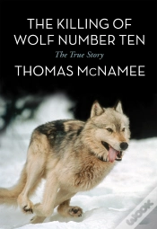 Capa do artigo The Killing Of Wolf Number Ten