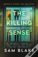 The Killing Sense