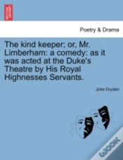 Capa do artigo The Kind Keeper; Or, Mr. Limberham: A Co