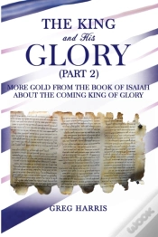 Capa do artigo The King And His Glory (Part 2)