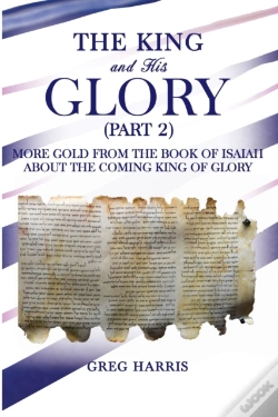 Capa do artigo The King And His Glory (Part 2)
