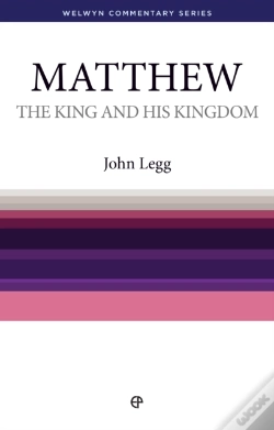 Capa do artigo The King And His Kingdom - Matthew : Matthew Simply Explained