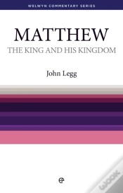 Capa do artigo The King And His Kingdom - Matthew : Matthew Simply Explained