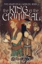 The King And The Criminal - Preview