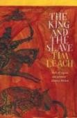 The King And The Slave
