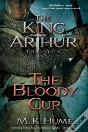 Capa do artigo The King Arthur Trilogy Book Three: The Bloody Cup