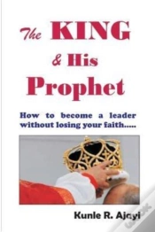 Capa do artigo The King & His Prophet