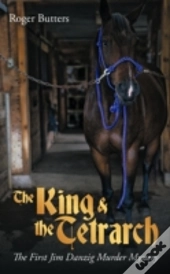 The King & The Tetrarch: The First Jim D
