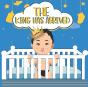 The King Has Arrived - Preview