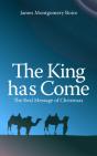 The King Has Come - Preview