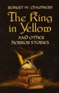 The King In Yellow And Other Horror
