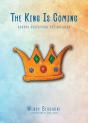 The King Is Coming - Preview