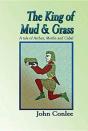 The King Of Mud & Grass - Preview