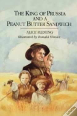 Capa do artigo The King Of Prussia & A Peanut Butter Sandwich