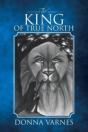 The King Of True North - Preview