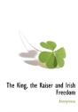 The King, The Kaiser And Irish Freedom - Preview