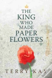 The King Who Made Paper Flowers P615