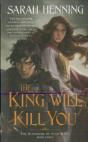 The King Will Kill You - Preview