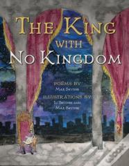 The King With No Kingdom