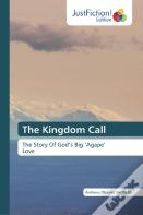The Kingdom Call