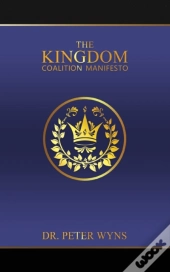 The Kingdom Coalition Manifesto