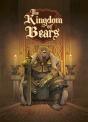 The Kingdom Of Bears - Preview