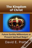 The Kingdom Of Christ