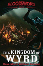 The Kingdom Of Wyrd - Preview