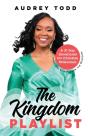 The Kingdom Playlist - Preview