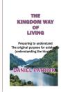 The Kingdom Way Of Living - Preview