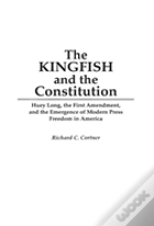 The Kingfish And The Constitution