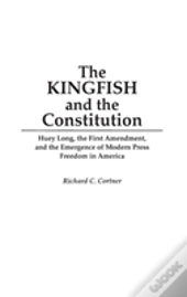 The Kingfish And The Constitution